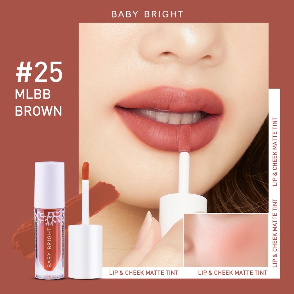 Baby Bright Lip & Cheek Matte Tint #25 Mlbb Brown (2.4gm)